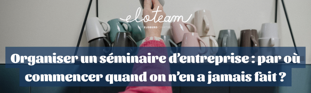 séminaire d'entreprise 